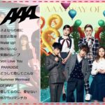 AAAの最も成功した歌||新しい2019年|| JPOP最新曲チャート日本の音楽2019新曲チャートミックスソングBGM