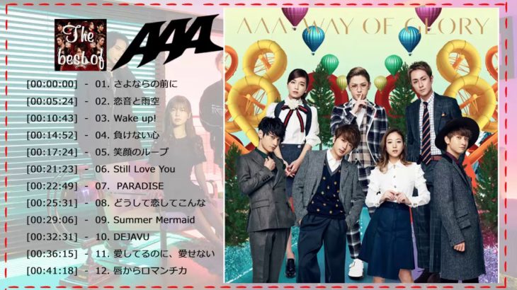 AAAの最も成功した歌||新しい2019年|| JPOP最新曲チャート日本の音楽2019新曲チャートミックスソングBGM