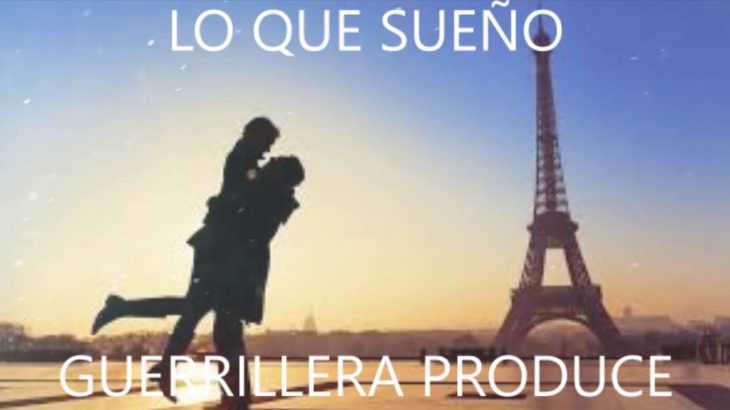 Beat / Instrumental – LO QUE SUEÑO (GUERRILLERA PRODUCE) R&B ROMANTICO RAP