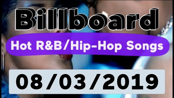 Billboard Top 50 Hot R&B/Hip-Hop/Rap Songs (August 3, 2019)