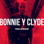 “Bonnie y Clyde” – TRAP Latino/R&B Jbalvin ✘ Bad Bunny Type Beat (Prod.ByAndre)