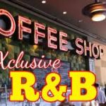COFFEE SHOP MIX 2019 – COFFEE SHOP R&B MIX –  MIXED BY DJ XCLUSIVE G2B – Beyonce, Bruno Mars & Mor