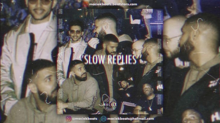[FREE] Drake Type Beat ”Slow Replies” ft. PARTYNEXTDOOR | Trap R&B Instrumentals 2019