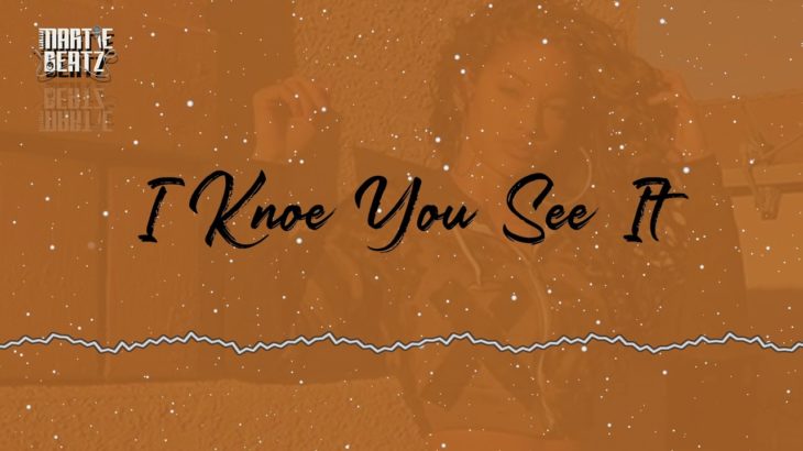 [FREE] New R&b Vibe Instrumental “I Know You See It” Vibe R&B Type Beat | 2019 Instrumental
