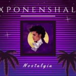 [FREE] “Nostalgia” – 80s R&B Soul Beat w/ Trap Flip (Prod. Exponenshall)