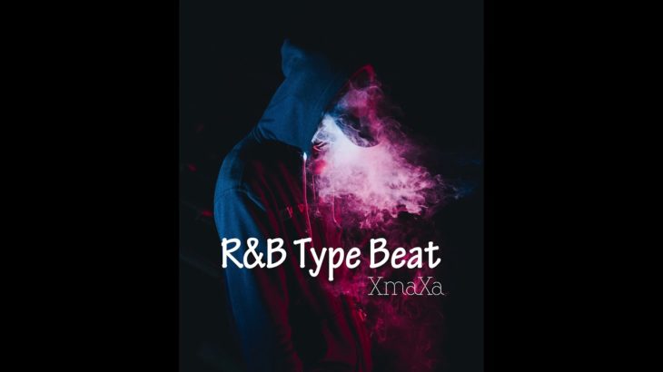 [FREE] R&B Type Beat ” | Trap Instrumental 2K19 | [ XmaXa Beatz ]