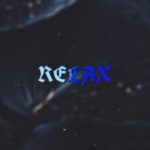 (FREE) “RELAX” – Chill Out Type Beat Smooth R&B rap/hip hop Instrumental 2019 |