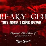“Freaky Girl” R&B/Chill / Trey Songz x Chris Brown / Instrumental Prod. By JMUSICKS