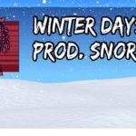 (Free) Chill Hip Hop/R&B Type Beat – “Winter Days”