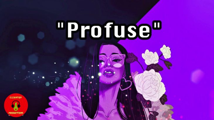 [Free] R&B| Cardi B x Bryson Tiller Type Beat – “Profuse” Tory Lanez Type Beat (prod by Cleantop)