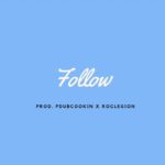 Jacquees R&B Type Beat – “Follow” | prod. Pdubcookin x Roclegion