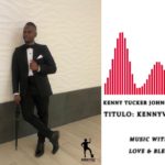 KENNYVEL (QUE NIVEL) BY KENNY TUCKER JOHNSON || R&B MUSIC