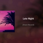 Late Night – R&B Beat (Prod. By Dirock Records)