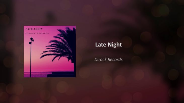 Late Night – R&B Beat (Prod. By Dirock Records)