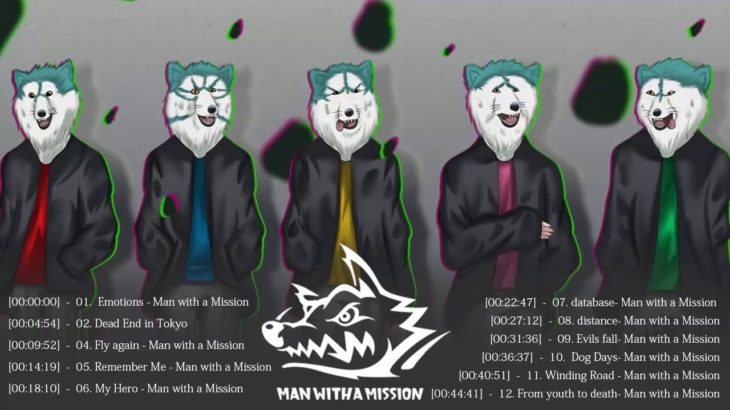 MAN WITH A MISSION の最高の歌 || JPOP 最新曲ランキング 邦楽 2019 ヒットチャート 新曲 メドレー作業用BGM】Vol.01