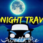 Midnight Travel Chill-out music –Twelth Pie !Fresh Beats R&B x Hip Hop mix! Best