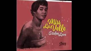 Miss Lavell.     “Stolen love.”     oldies r&b, Girl voice.   Pierot.