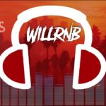 Mix R&B New RnB Mix Best RnBass Mix – by WiLLRnB (Part. 8)