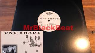 One Shade – O-O-O-H Girl (1995)[DEMO-UNRELEASED][INDIE R&B]