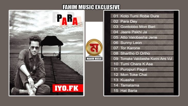 Para । lyo.FK । Hip Hop & R&b । Full Audio Album  jukebox 2019