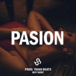 ”Pasion” Sensual Trap Sex Type R&B Instrumental (ThianBeats)