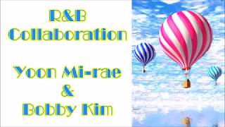 윤미래 & 바비킴 _  R&B 콜라보레이션 노래모음