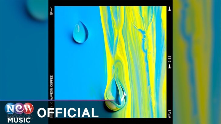 [R&B] BRANDY(브랜디) & Waveon Coffee – WAVE
