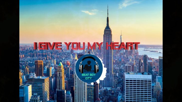 R&B Beat I Give You My Heart
