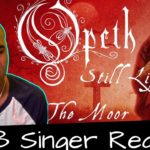 R&B Head Reacts to Opeth – The Moor