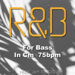 R&B Jam For【Bass】C minor 75bpm No Bass BackingTrack