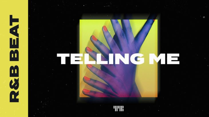 R&B Type Beat “Telling Me” R&B Trap Soul Instrumental 2019