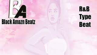 R&B Type Beat