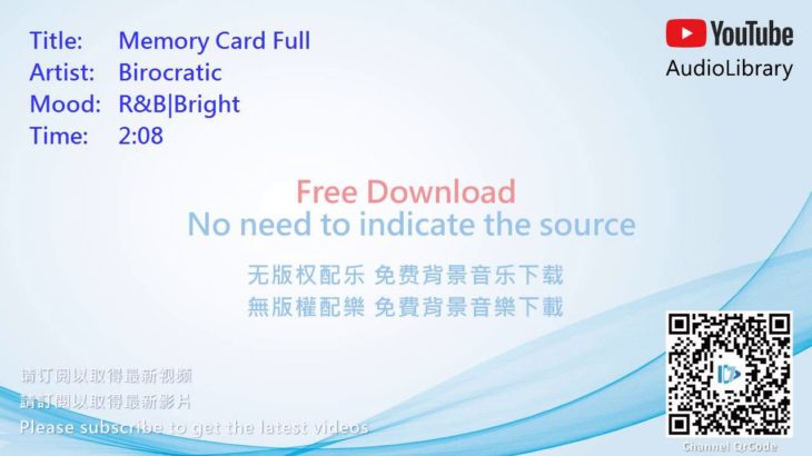 R&B|Bright(节奏蓝调与灵魂乐|欢快,節奏藍調與靈魂樂|歡快) – Memory Card Full [No Copyright Music]