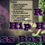 R&b Hip Hop Bass Boosted Songs