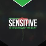 Sensitive – Chris Brown x Jacquees Type Beat 2019 | R&B Instrumental 2019