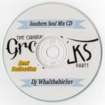 Southern Soul / R&B Mix 2019 – “Grown Folks Muzik/4th of July Weekend” (Dj WhaltBabieLuv) – CD #52
