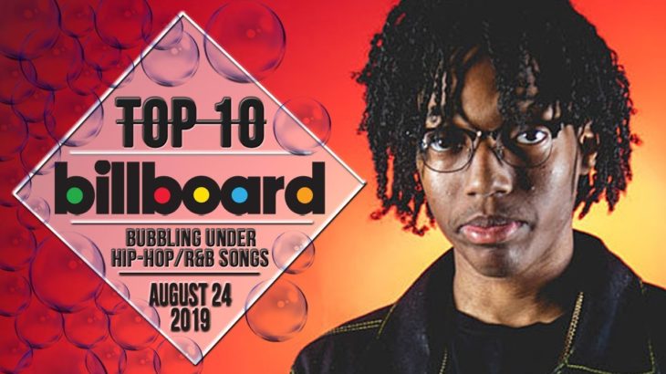Top 10 • US Bubbling Under Hip-Hop/R&B Songs • August 24, 2019 | Billboard-Charts