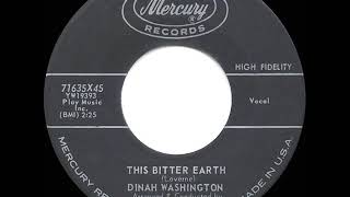 1960 HITS ARCHIVE: This Bitter Earth – Dinah Washington (a #1 R&B hit)