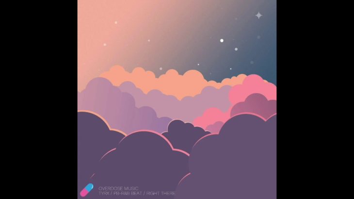 **Chill Vibe R&B** Right There (Prod.by TYRX)