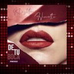 DE TU BOCA (Primer Beso) R&B, Pop, Reggaeton | Prod. Rujay