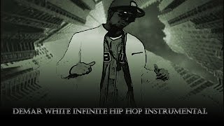 Demar White – Infinite Hip Hop Resurrection album instrumental Hip-Hop/R&B soul music