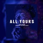 [FREE] Beat R&B/Trap Instrumental “ALL YOURS” ( Prod. Khoeun ) R&B Type Beats 2019