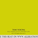 [Free] Bryson Tiller x Kehlani R&B Soul Type Beat “TOO YOUNG” [Prod. Gerardo LOEL]