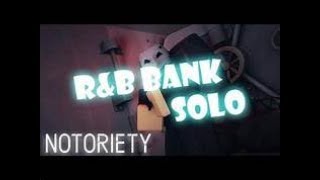 How to Stealth R&B Bank on Roblox | Notoriety