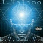 J.Talino – I Dont Even Know (R&B)