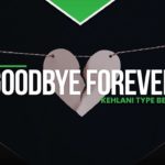 Kehlani Type Beat 2019 – Goodbye Forever | R&B Instrumental 2019