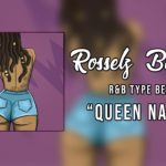 MEDICINE – QUEEN NAIJA Instrumental (Prod by Rosselz) R&B Type Beat 2019