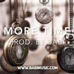 “More time” – R&B Instrumental Kehlani type Beat – Prod. by Babi