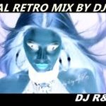 New Mixed: “THE BEST OF POP RETRO DISCO MIX” by DJ R&B 2019/Vol.2