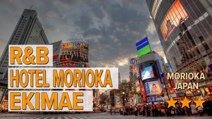 R&B Hotel Morioka Ekimae hotel review | Hotels in Morioka | Japanese Hotels